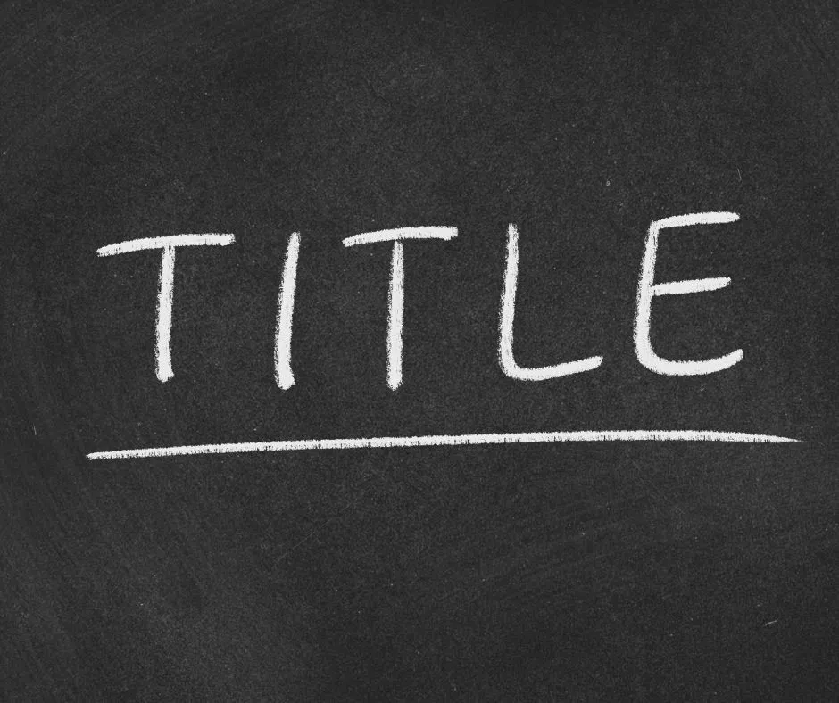 Chalkboard that says "Title"