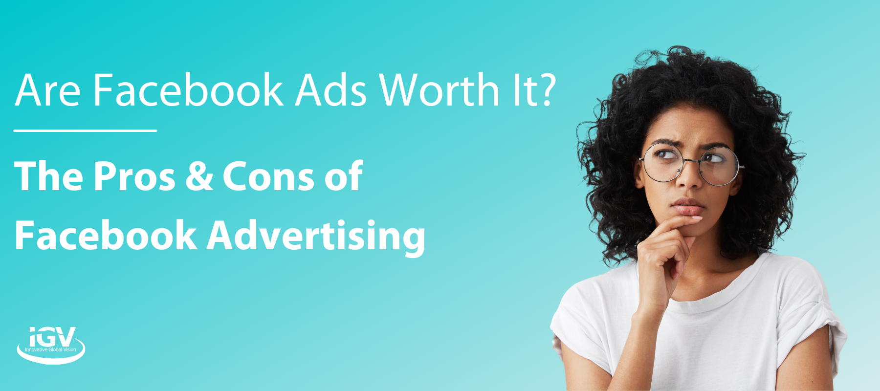 pros and cons of facebook advertising