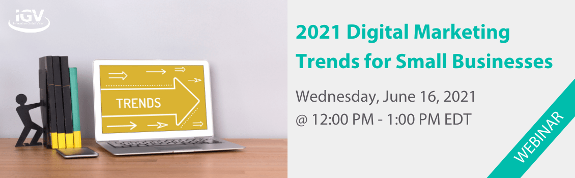 2021 Digital Marketing Trends for Small Businesses