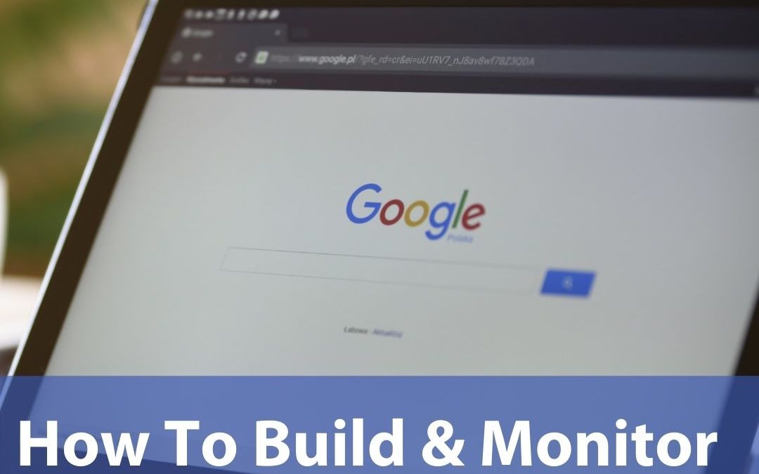 How To Build and Monitor Google Reviews for Business