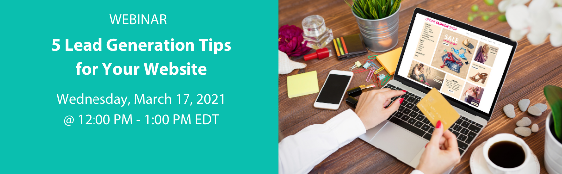 5 Lead Generation Tips for Your Website